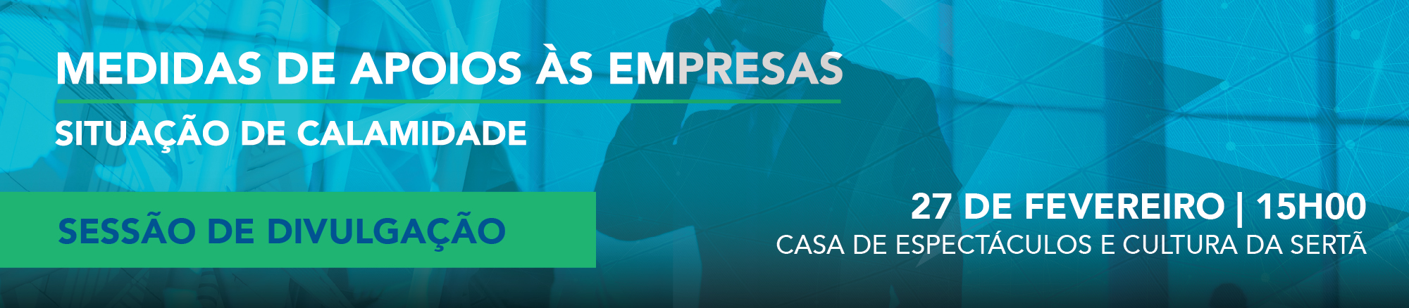 Banner Sessão Esclarecimento Sertã